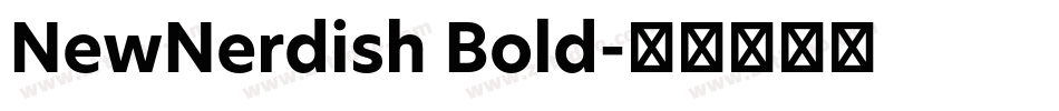 NewNerdish Bold字体转换